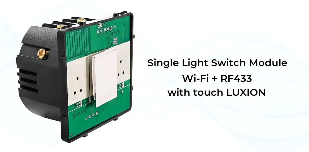 Luxion Wi-Fi + RF433 Touch Light Switch Module – 1 Gang (LX-WT2-RA101) – detail 1
