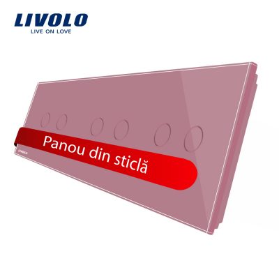 Panou intrerupator dublu+dublu+dublu cu touch Livolo din sticla culoare roz