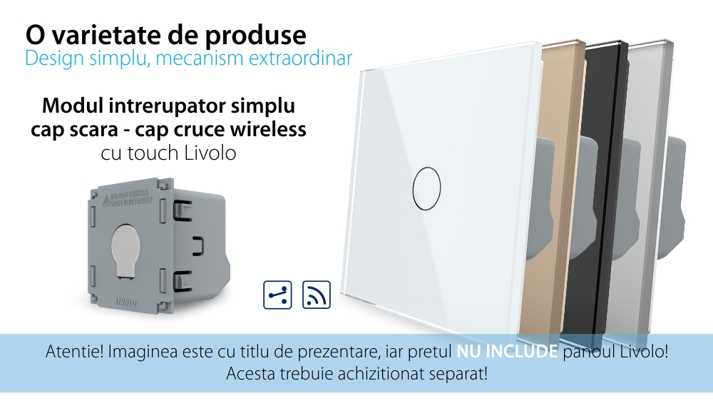 Modul Intrerupator Wireless Cap scara / Cruce cu Touch LIVOLO, Serie Noua