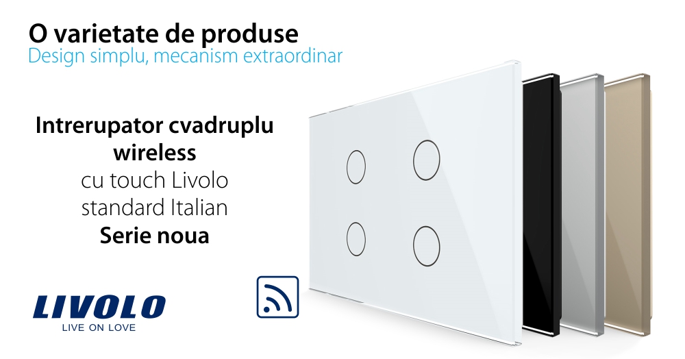 Intrerupator cvadruplu wireless cu touch Livolo din sticla – standard italian