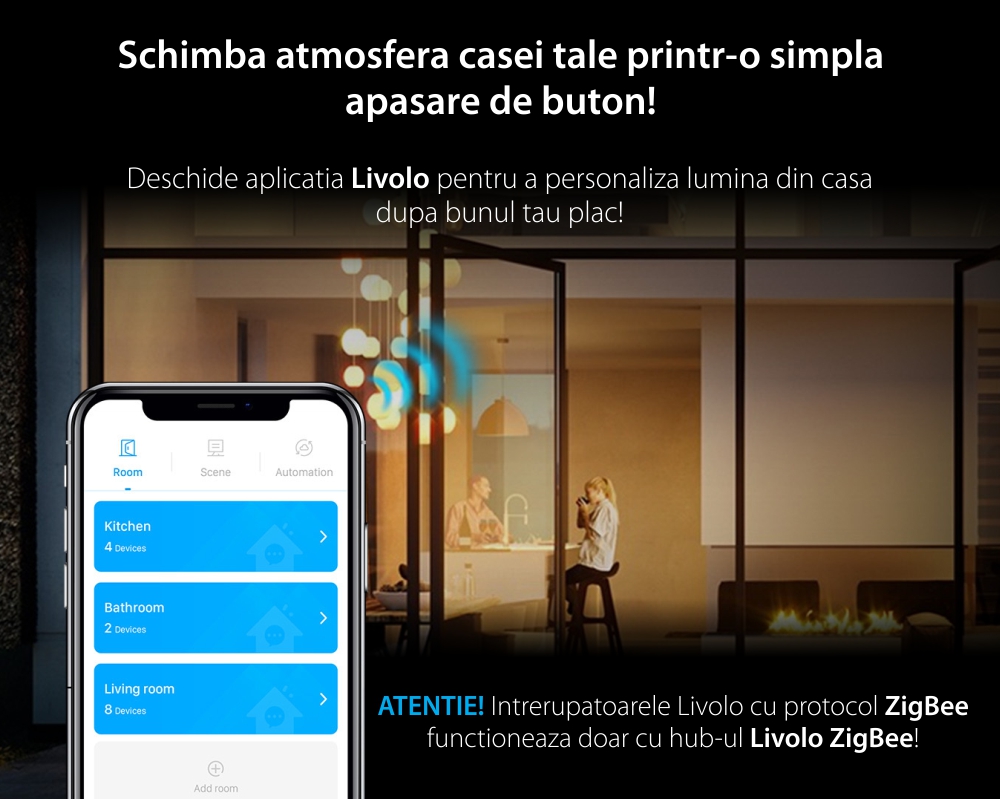 Intrerupator Simplu Cap Scara / Cruce LIVOLO – Protocol ZigBee, Serie Noua