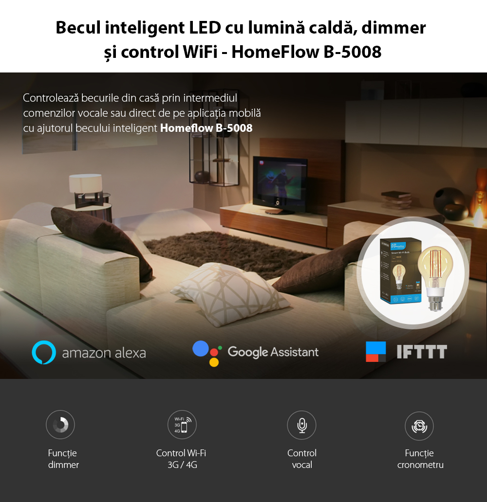 Bec inteligent LED Wireless Homeflow B-5008, B22, 5.5W (40W), 500lm, dimabil, filament, lumina calda, Control de pe telefonul mobil