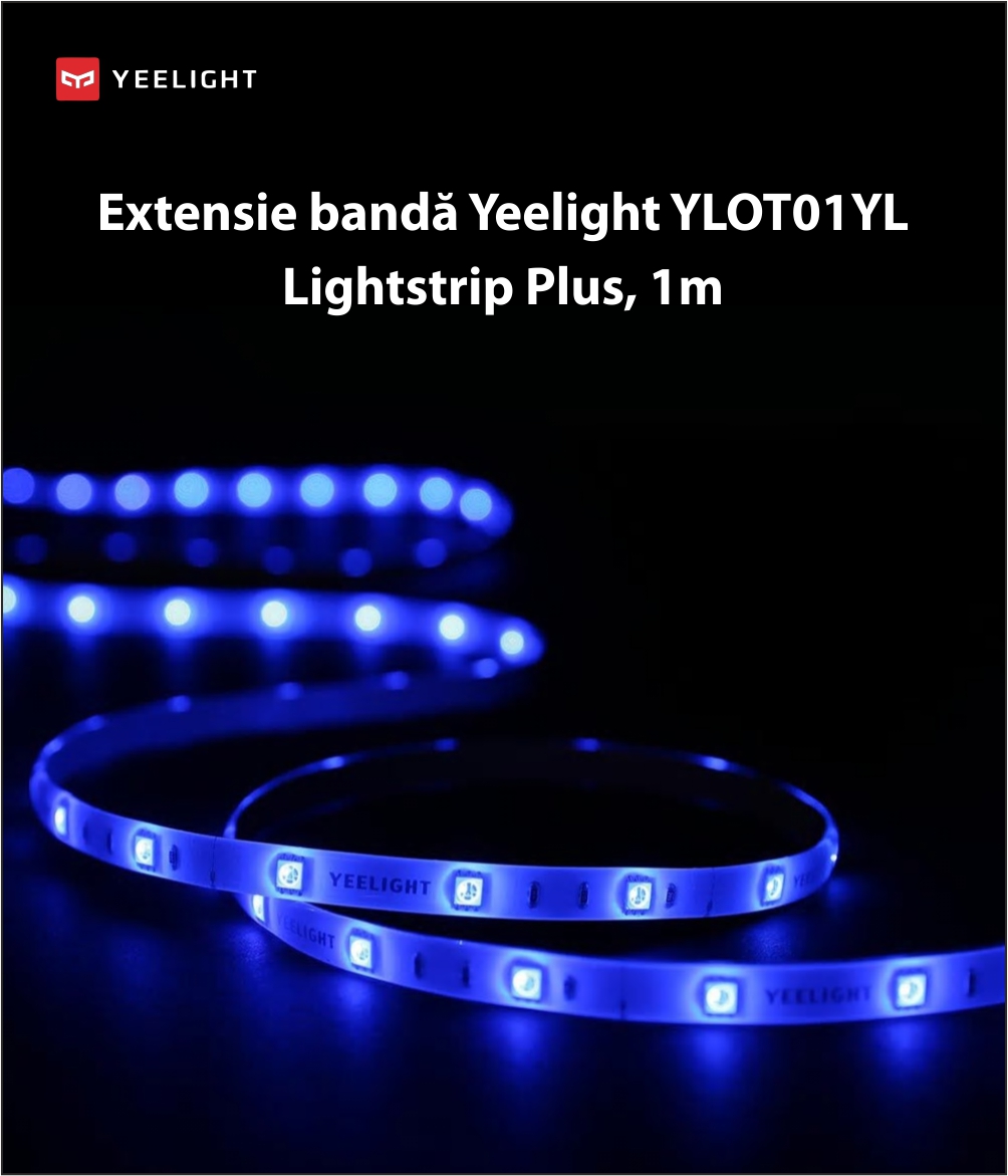 Extensie banda LED Yeelight YLOT01YL Lightstrip Plus, Smart, Multicolor, Lungime 1m, Wireless, 2.1W