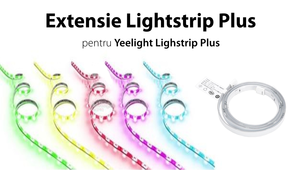 Extensie banda LED Yeelight YLOT01YL Lightstrip Plus, Smart, Multicolor, Lungime 1m, Wireless, 2.1W