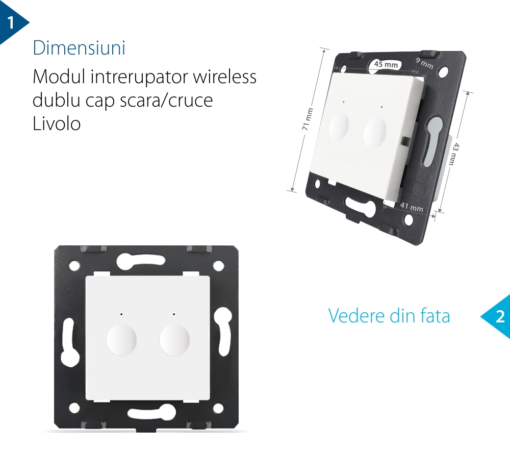 Modul intrerupator dublu cap scara / cap cruce wireless Livolo