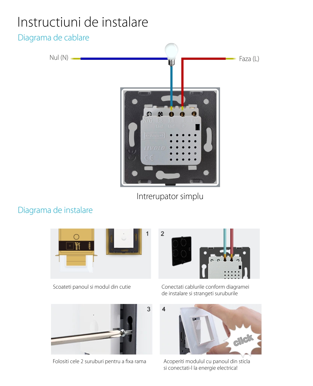 Modul intrerupator simplu cap scara / cap cruce Livolo