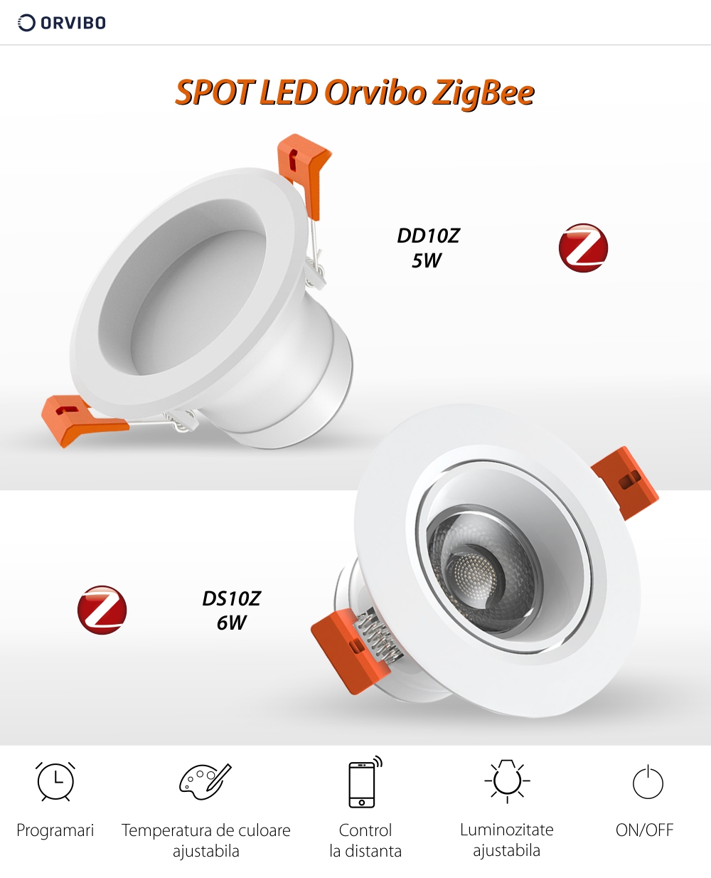 Spot cu LED Orvibo DS20Z, 6W, Protocol ZigBee, 450 LM, Programari, Lumina ajustabila