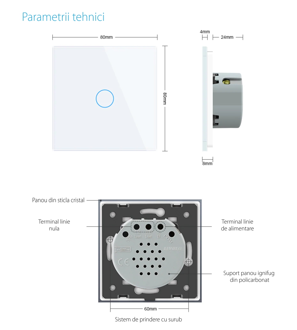 Intrerupator simplu cu revenire contact uscat Livolo cu touch din sticla