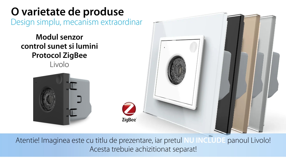 Modul Senzor Control Sunet si Lumini Livolo, Protocol Zigbee