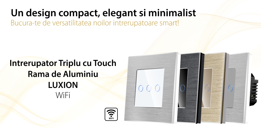 Intrerupator Triplu Wi-Fi cu Touch din Sticla si Rama de Aluminiu LUXION