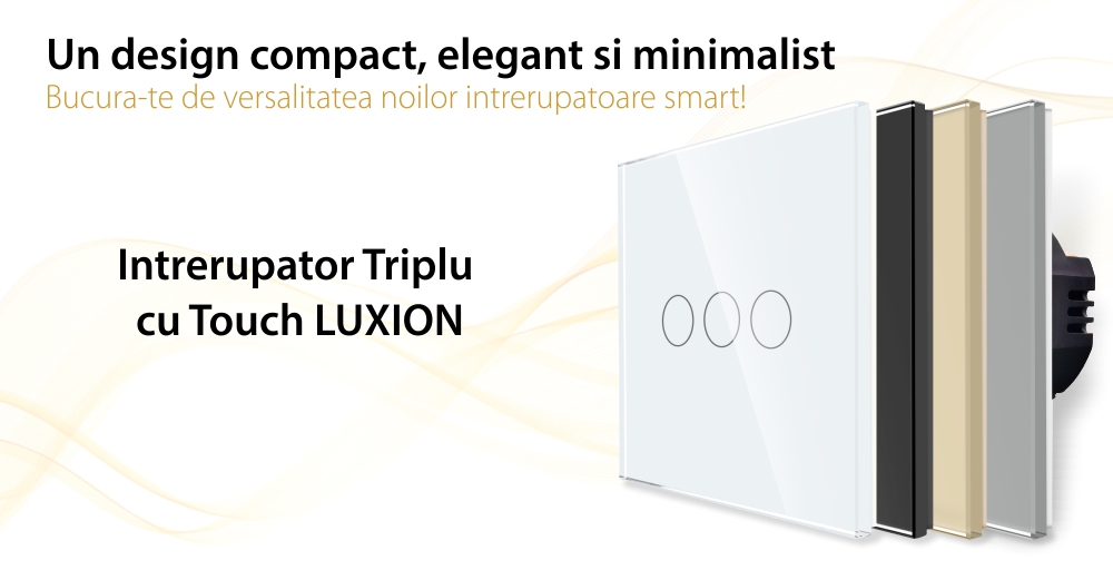 Intrerupator Triplu cu Touch din Sticla LUXION