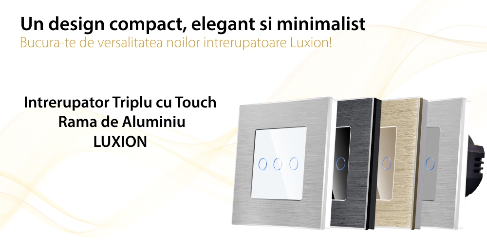 Intrerupator Triplu cu Touch din Sticla si Rama de Aluminiu LUXION