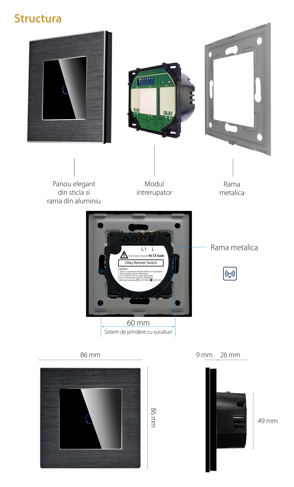 Intrerupator Simplu cu Touch din Sticla si Rama de Aluminiu LUXION, RF433