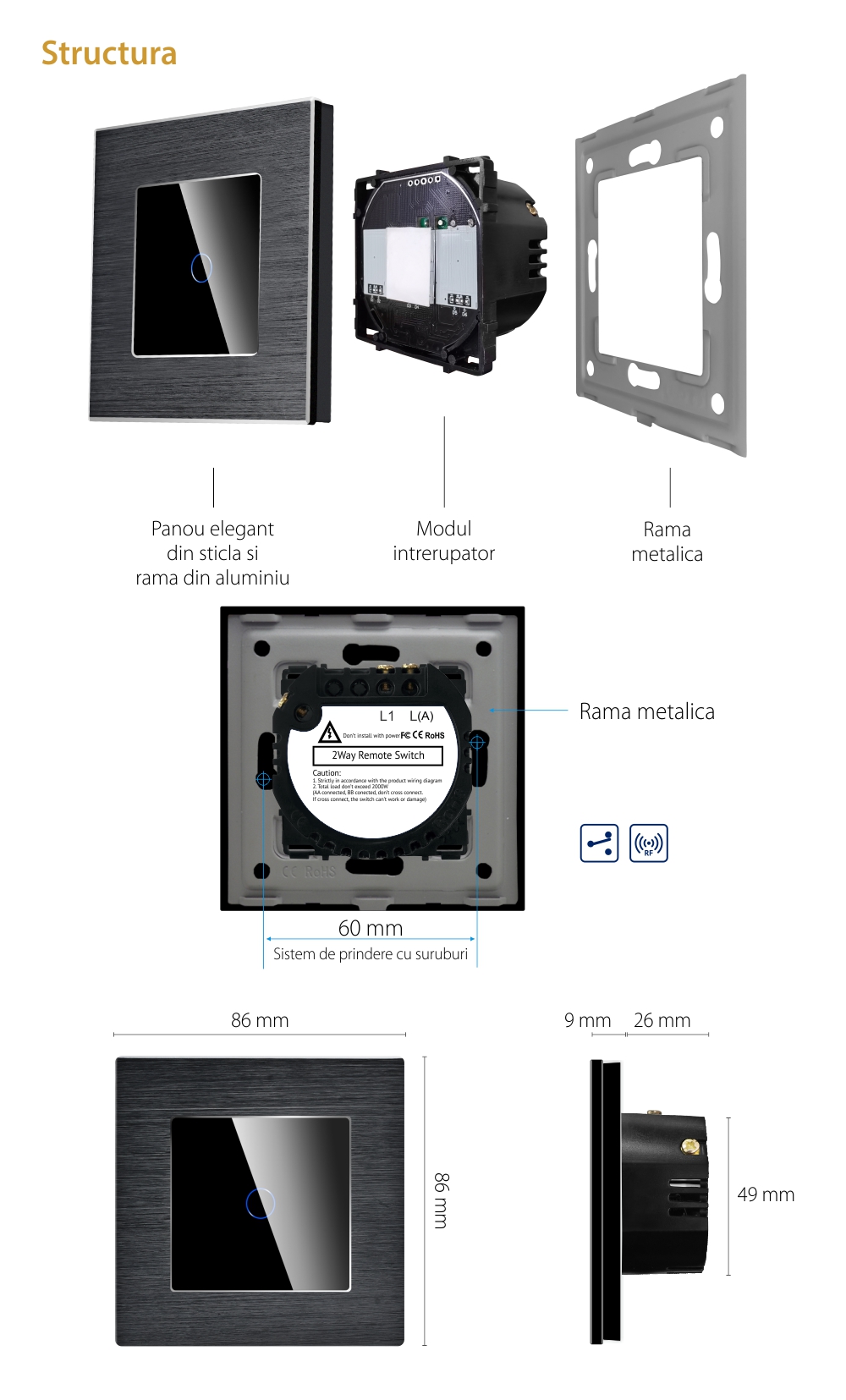 Intrerupator Simplu Cap Scara / Cruce cu Touch din Sticla si Rama de Aluminiu LUXION, RF433