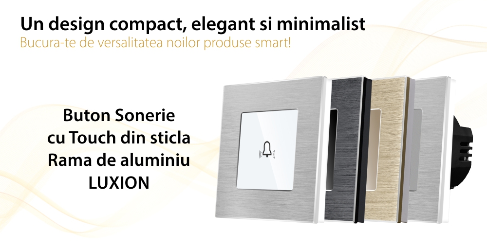 Buton Sonerie cu Touch din Sticla si Rama de Aluminiu LUXION