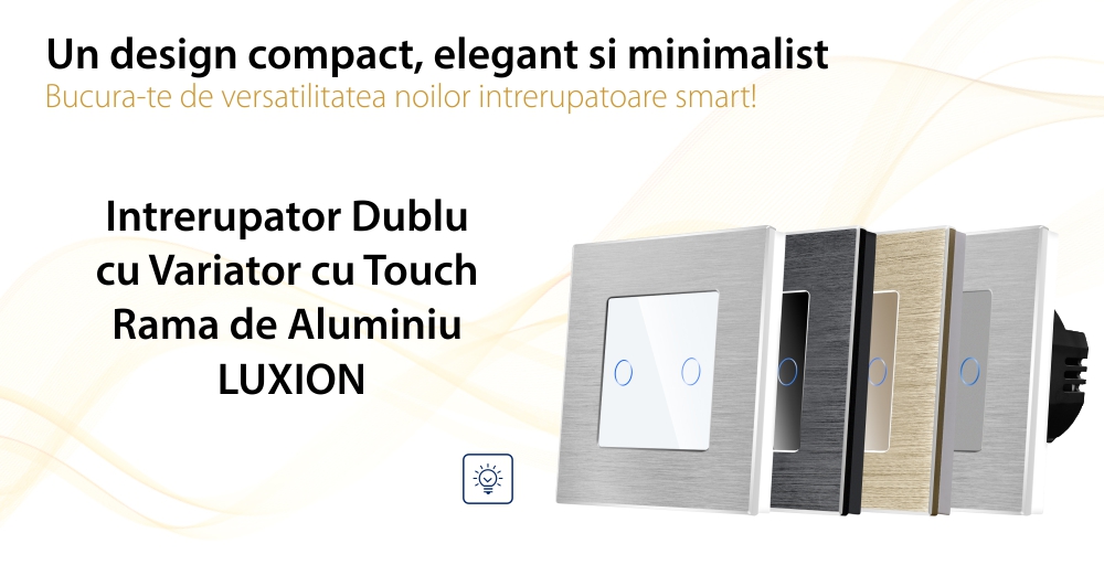 Intrerupator Dublu cu Variator si Touch din Sticla si Rama de Aluminiu LUXION