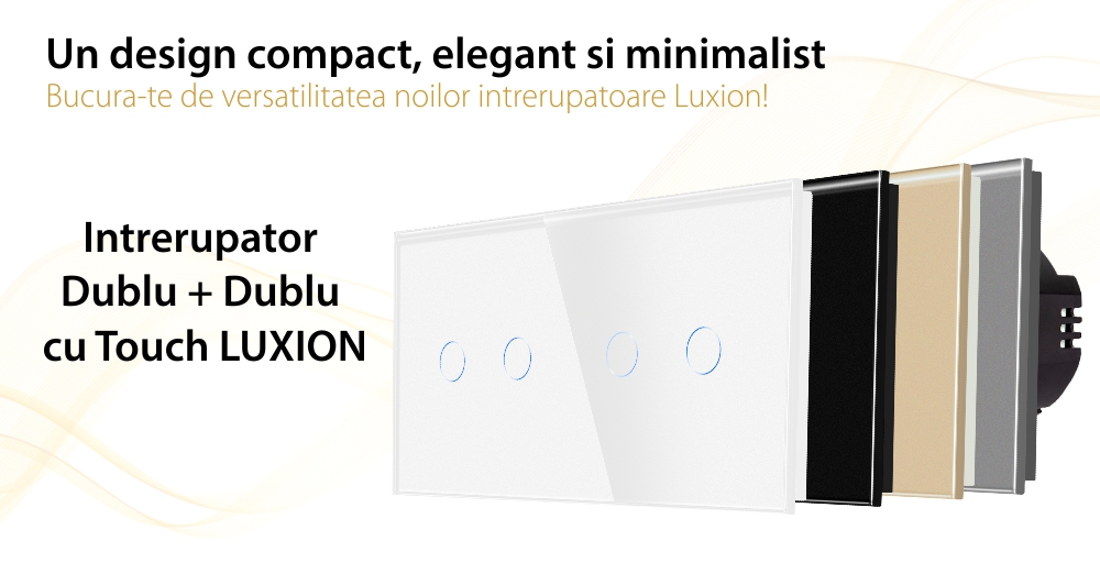 Intrerupator Dublu + Dublu cu Touch din Sticla LUXION