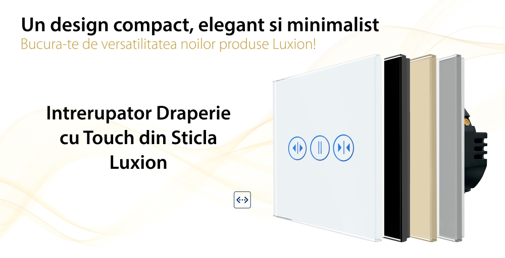 Intrerupator Draperie cu Touch din Sticla LUXION