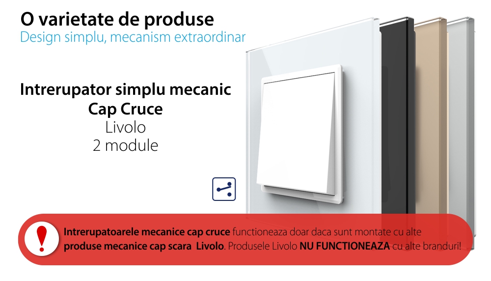 Intrerupator Simplu Mecanic Cap Cruce, 2 Module LIVOLO cu Rama din Sticla – Serie Noua