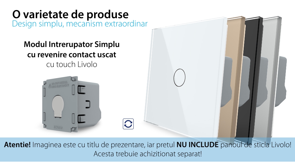 Modul Intrerupator Simplu cu Revenire, Contact Uscat cu Touch LIVOLO – Serie Noua