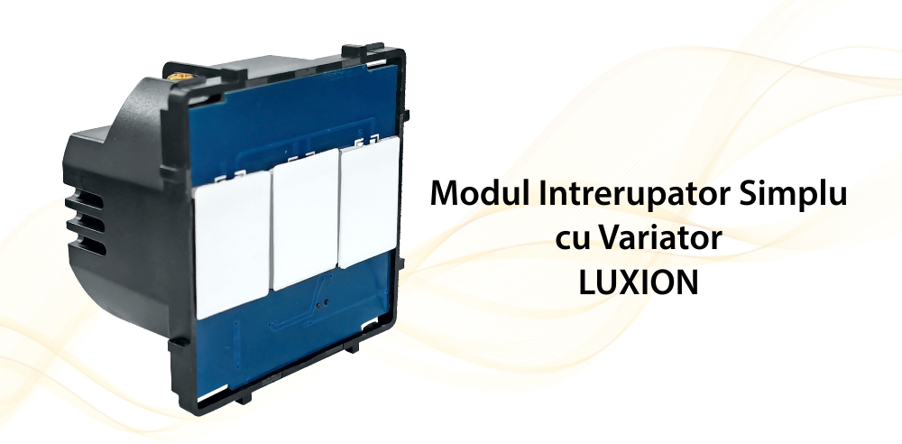 Modul Intrerupator Simplu cu Variator cu Touch LUXION