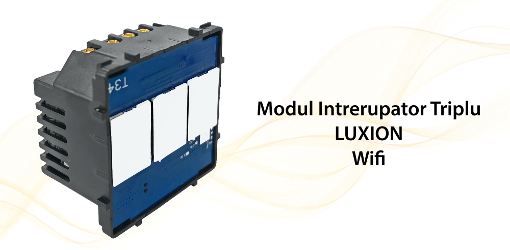 Modul Intrerupator Triplu Wi-Fi cu Touch LUXION