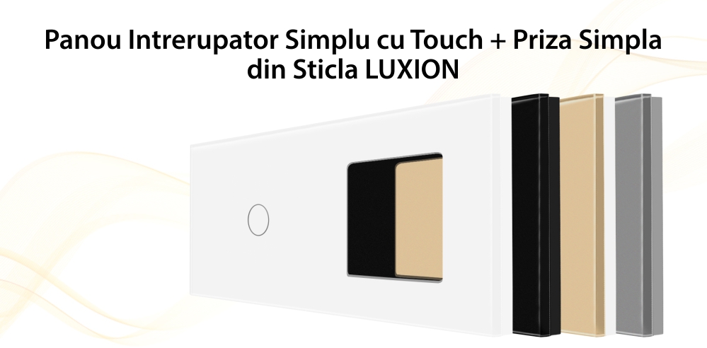 Panou Intrerupator Simplu cu Touch si Priza Simpla Din Sticla LUXION