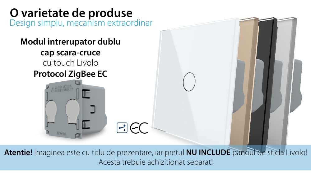 Modul Intrerupator Dublu Cap Scara / Cruce cu Touch LIVOLO – Protocol ZigBee EC